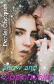 Snow and Opportunity (eBook, ePUB) Snow and Opportunity (eBook, ePUB)