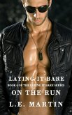 Laying it Bare on the Run (Laying it Bare Series Book 4) (eBook, ePUB)