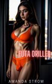Futa Driller (Futa Vixens Collection, #5) (eBook, ePUB) Futa Driller (Futa Vixens Collection, #5) (eBook, ePUB)