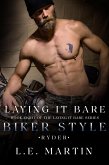 Laying It Bare Biker Style ~ Ryder (eBook, ePUB)