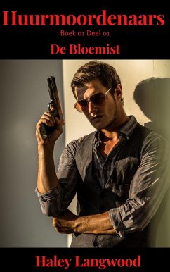 Cover Huurmoordenaars Boek 01 Deel 01 De Bloemist (eBook, ePUB)