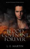 Blood Covenant Forever (Blood Covenant World Book 3) (eBook, ePUB)