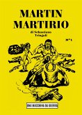 Martin Martirio (eBook, ePUB)