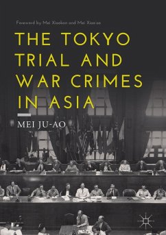 The Tokyo Trial and War Crimes in Asia (eBook, ePUB) - Ju-Ao, Mei