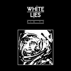 Big Tv (Ltd. 2cd) - White Lies