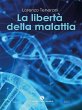 La libertà della malattia (eBook, ePUB) - Bild 1