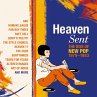 Heaven Sent-The Rise Of New Pop... - Bild 1