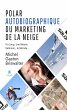 Polar autobiographique du marketing de... - Bild 1