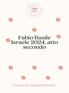 Israele 2024, atto secondo (eBook, ePUB) - Basile, Fabio