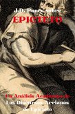 J.D. Ponce sobre Epicteto: Un Análisis Académico de Los Discursos Arrianos de Epicteto (eBook, ePUB)
