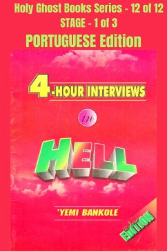 4 – Hour Interviews in Hell - PORTUGUESE EDITION (eBook, ePUB) - Bankole, Yemi