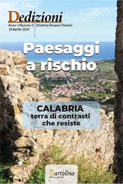 Dedizioni Anno 3 Numero 3 (eBook, ePUB) - Ceravolo, Rosario; Chimirri, Beatrice; Chimirri, Rosario; Floriani, Gilberto; Foti, Fabio; Mitterer, Wittfrida; Pugliese, Nadia; Surace, Alessia; Truzzolillo, Alessia; Varrà, Antonio