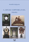 Il senso ineffabile del tempo (eBook, ePUB)