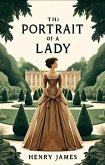 The Portrait Of A Lady(Illustrated) (eBook, ePUB)