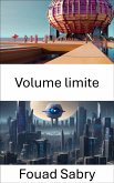 Volume limite (eBook, ePUB)