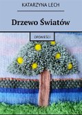 Drzewo światów (eBook, ePUB)