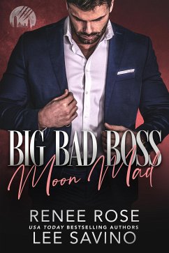 Big Bad Boss (eBook, ePUB) - Rose, Renee; Savino, Lee