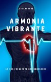 Armonia Vibrante (eBook, ePUB)