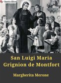 San Luigi Maria Grignion de Montfort (eBook, ePUB)