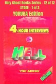 4 – Hour Interviews in Hell - YORUBA EDITION (eBook, ePUB)