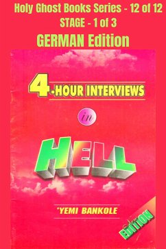 4 – Hour Interviews in Hell - GERMAN EDITION (eBook, ePUB) - Bankole, Yemi