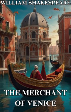 The Merchant Of Venice(Illustrated) (eBook, ePUB) - Shakespeare, William