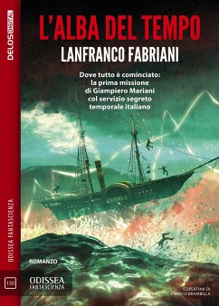 L'alba del tempo (eBook, ePUB) - Fabriani, Lanfranco