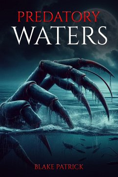Predatory Waters (eBook, ePUB) - Patrick, Blake