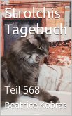 Strolchis Tagebuch - Teil 568 (eBook, ePUB)