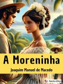 A Moreninha (eBook, ePUB)