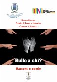 Bullo a chi? (eBook, PDF)