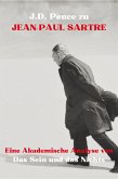 J.D. Ponce zu Jean-Paul Sartre: Eine Akademische Analyse von Das Sein und das Nichts (eBook, ePUB)