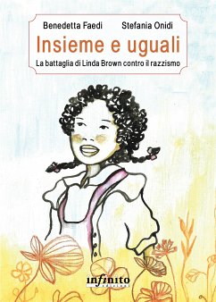 Insieme e uguali (eBook, ePUB) - Benedetta, Faedi; Stefania, Onidi