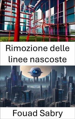 Rimozione delle linee nascoste (eBook, ePUB) - Sabry, Fouad