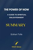 The Power of Now: A Guide to Spiritual Enlightenment Summary (eBook, ePUB)
