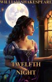 Twelfth Night(Illustrated) (eBook, ePUB)