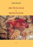 Archeologia e museologia (eBook, ePUB)