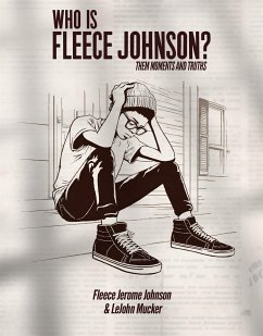 Who is Fleece Johnson? (eBook, ePUB) - Jerome Johnson, Fleece