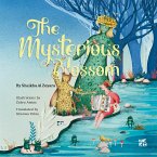 The Mysterious Blossom (fixed-layout eBook, ePUB)