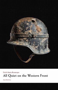 All Quiet on the Western Front (eBook, ePUB) - Maria Remarque, Erich
