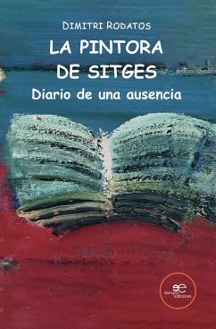 La pintora de Sitges (eBook, ePUB) - Rodatos Major, Dimitri