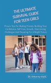 Teen Girls Survival Blueprint Guide (eBook, ePUB)