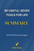 Be Useful: Seven Tools for Life Summary (eBook, ePUB)