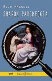 Sharon parcheggia (eBook, ePUB)