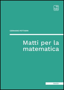 Matti per la matematica (eBook, ePUB) - Pettarin, Germano