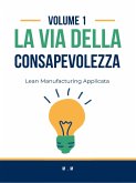 La via Della Consapevolezza (eBook, ePUB)