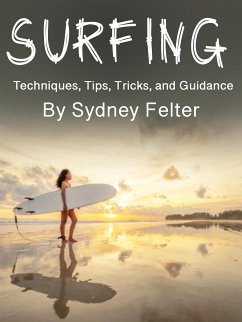 Surfing (eBook, ePUB) - Felter, Sydney