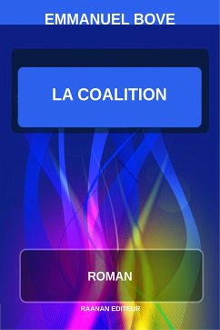 La Coalition (eBook, ePUB) - Bove, Emmanuel