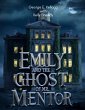 Emily and the Ghost of Mr. Mentor... - Bild 1