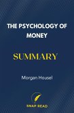 The Psychology of Money Summary (eBook, ePUB)